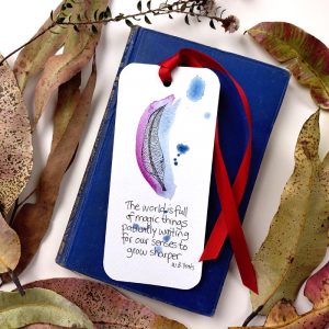 Handmade Bookmark - magic things quote